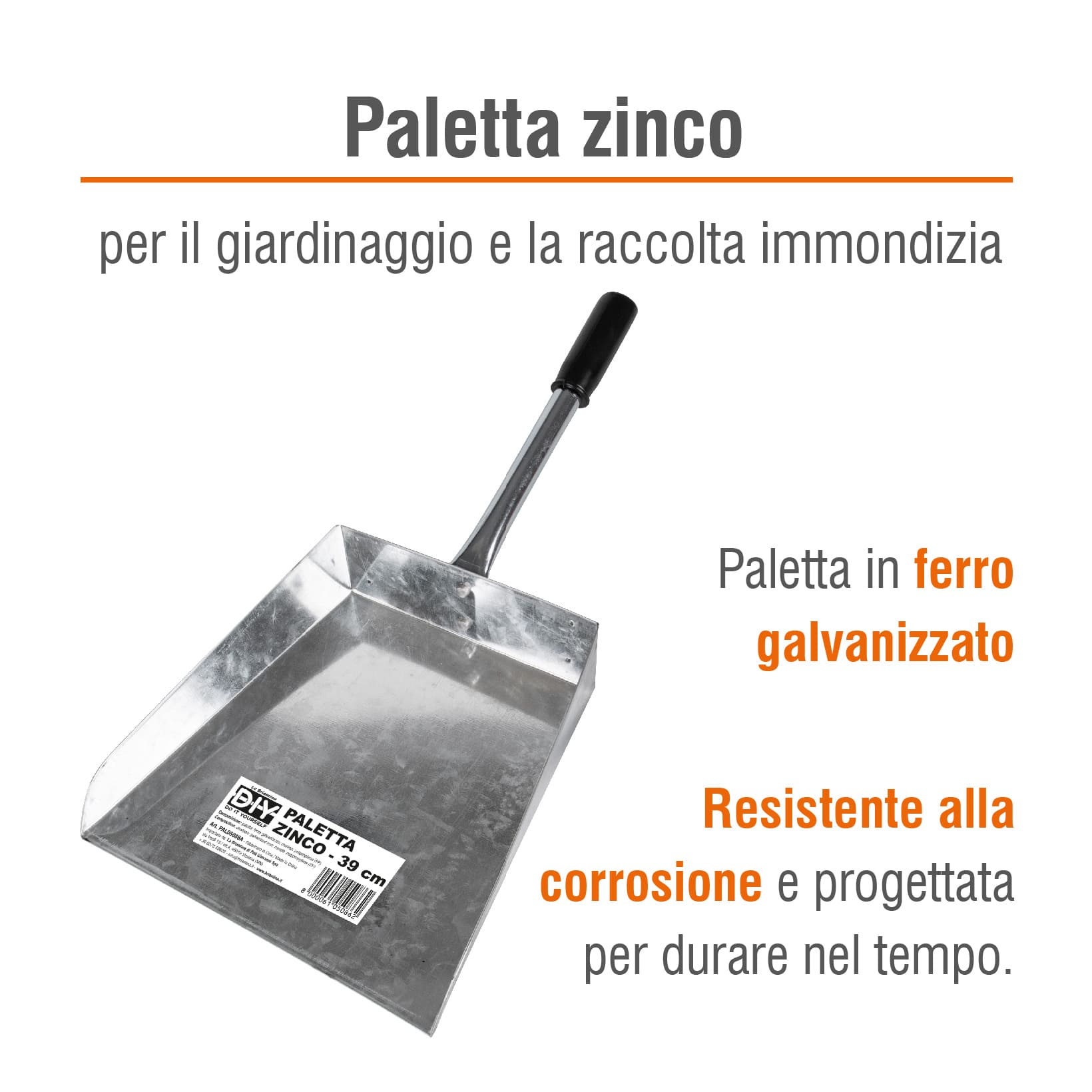 PALETTA ALZAIMMONDIZIE ZINCO