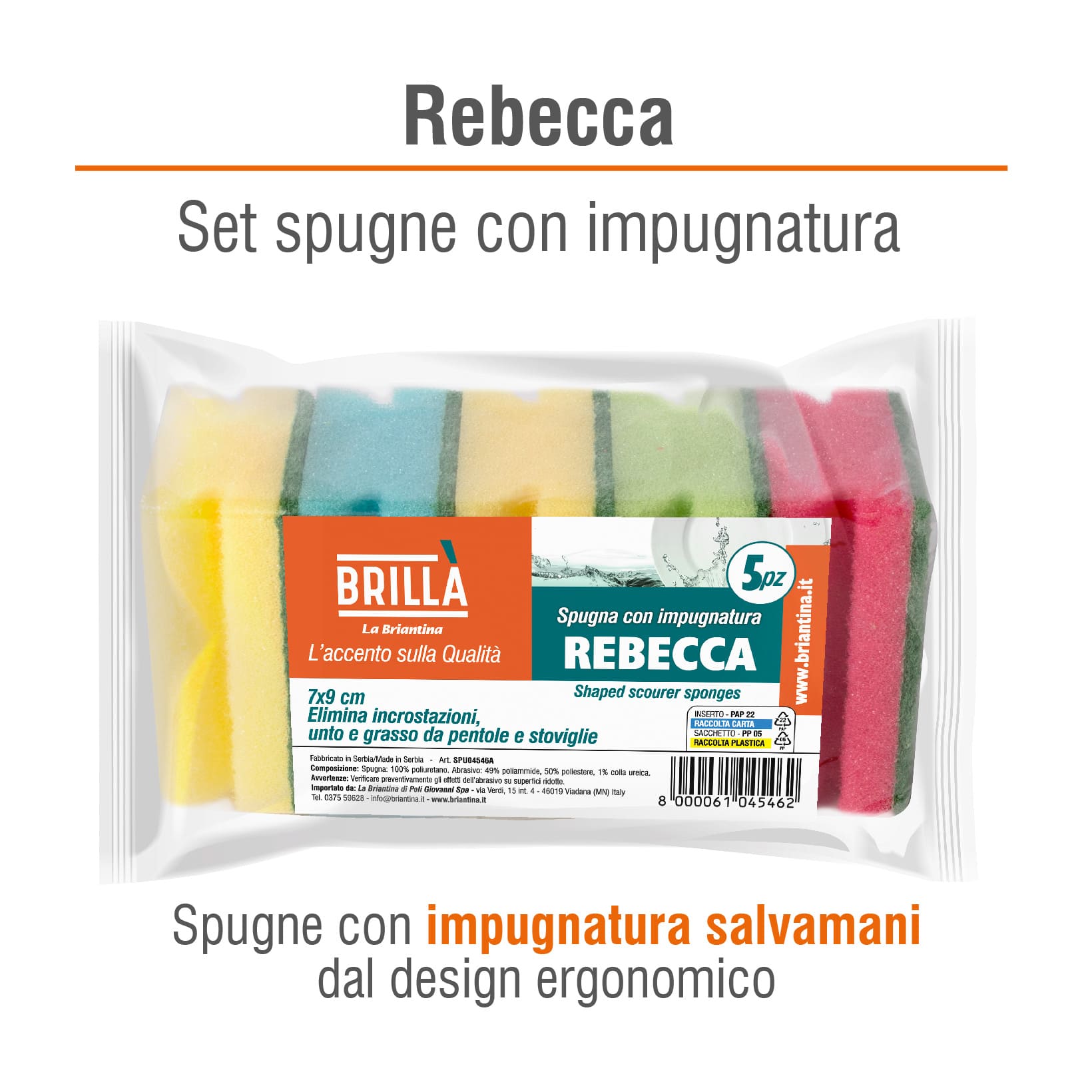 CONFEZIONE SPUGNE ERGONOMICHE REBECCA: 5 SPUGNE